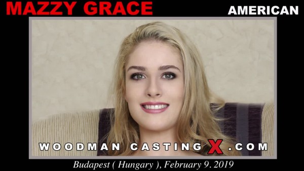 Mazzy Grace - Woodman Casting X 206 (2019) SiteRip | 
