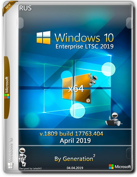 Windows 10 Enterprise LTSC x64 v.1809.17763.404 Apr 2019 by Generation2 (RUS)