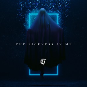 Griever - The Sickness In Me [Single] (2019)