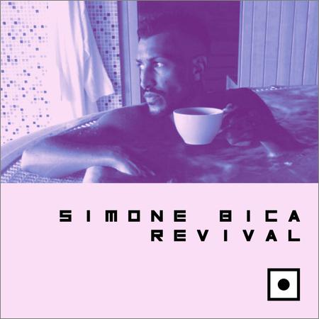 Simone Bica - Revival (2019)