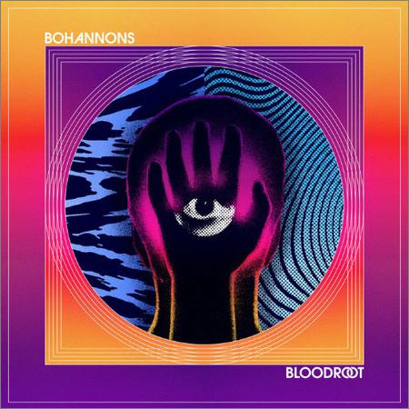 Bohannons - Bloodroot (2019)