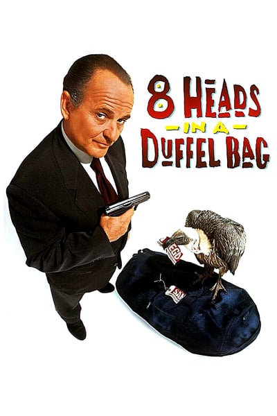 8 Heads in a Duffel Bag 1997 1080p BluRay x264-SADPANDA