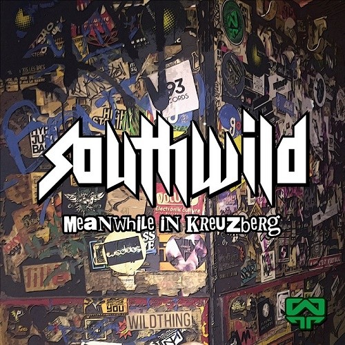 Southwild - Meanwhile In Kreuzberg (2019)