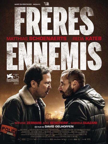 Верные враги / Frères ennemis (2018)