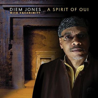 Diem Jones - A Spirit of Oui (2001)