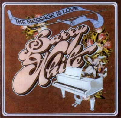 Barry White - The Message Is Love (1979) LP