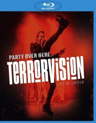 Terrorvision - Party over Here (2019) Blu-ray
