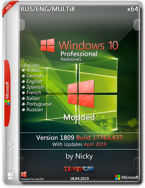 Windows 10 Pro RS5 x64 v.1809.17763.437 Modded by Nicky (RUS/MULTi8/2019)