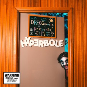 Dregg - Hyperbole (Single) (2019)