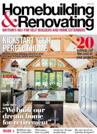 Homebuilding & Renovating 6 (June 2019)