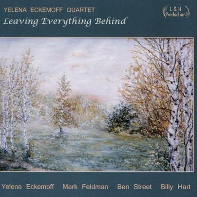 Yelena Eckemoff Quartet - Leaving Everything Behind (2016) Hi-Res