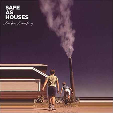 Safe As Houses - Lucky Lucky (2019)