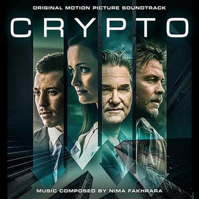 Nima Fakhrara - Crypto (Original Motion Picture Soundtrack) (2019)