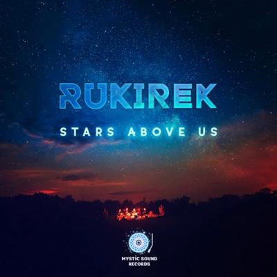 Rukirek - Stars Above Us (2019)