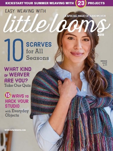 Easy Weaving with Little Looms - Special Issue 2019