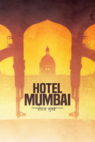 Hotel Mumbai 2019 720p HDCAM 900MB 1xbet x264-BONSAI