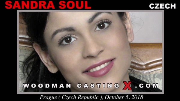 Sandra Soul - Woodman Casting X 206 * Updated * (2019) SiteRip | 