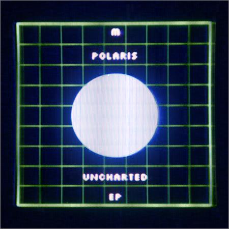 Polaris - Uncharted (2019)