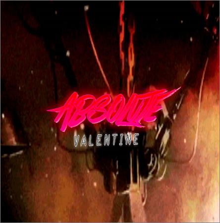 Absolute Valentine - Collection (2013 - 2019)