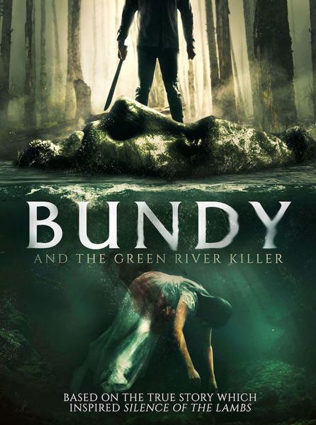 Банди и убийца с Грин-Ривер / Bundy and the Green River Killer (2019)