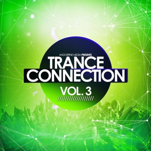 VA - Trance Connection, Vol. 3 (2019)