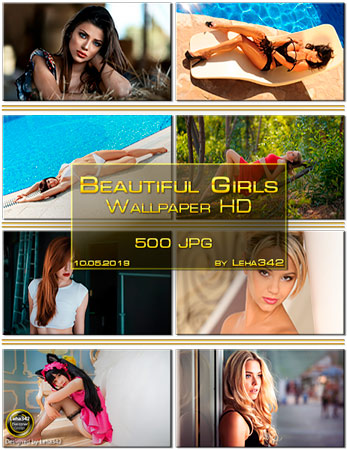 Beautiful Girls Wallpaper HD by Leha342 10.05.2019