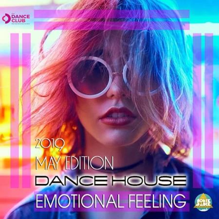 Emotional Feeling: Dance House (2019)