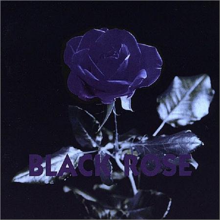 Black Rose - Rainbow In Your Eyes (1996)
