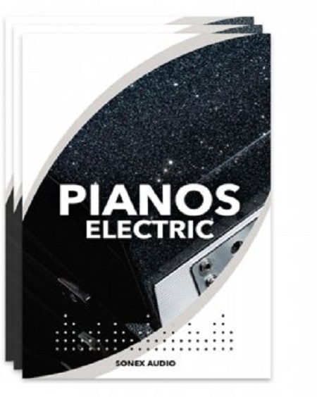Sonex Audio Electric Pianos KONTAKT  (Update) 068904807bda54a2c39c1d90cf71d63b