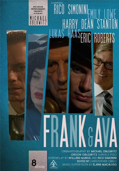 Фрэнк и Ава / Frank and Ava (2018)