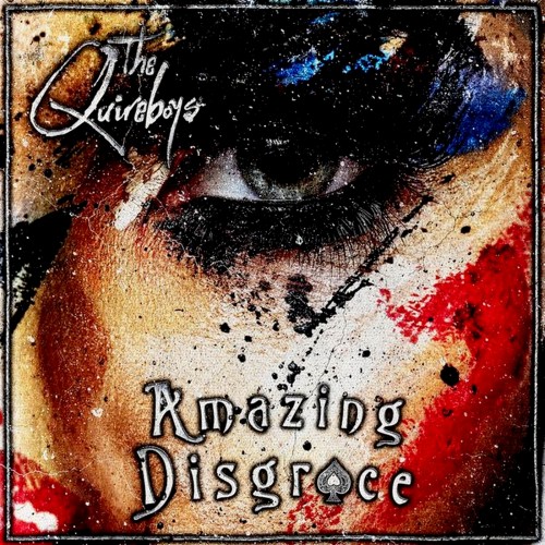 <b>The Quireboys - Amazing Disgrace (2019) (Lossless)</b> скачать бесплатно