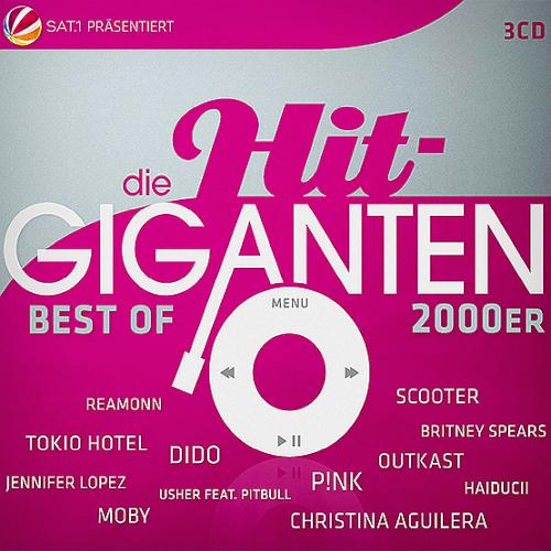 Die Hit Giganten Best Of 2000er (2019) MP3