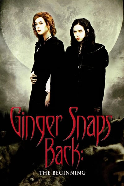 Ginger Snaps Back The Beginning 2004 1080p BluRay DTS x264-HANDJOB