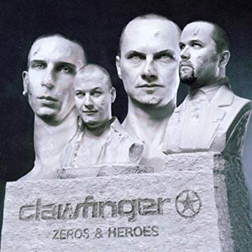 Clawfinger – Zeros & Heroes