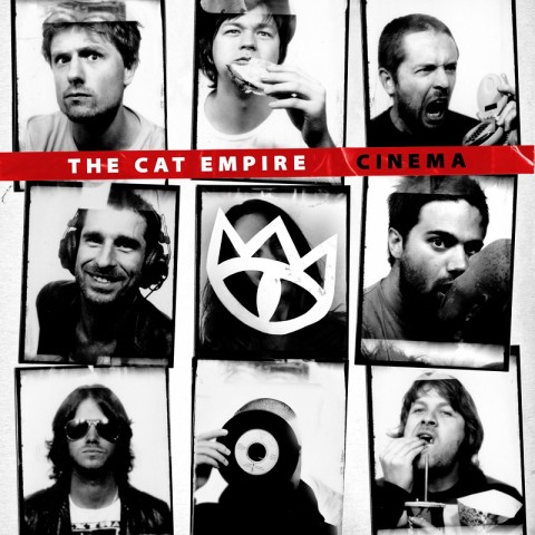 The Cat Empire – Cinema
