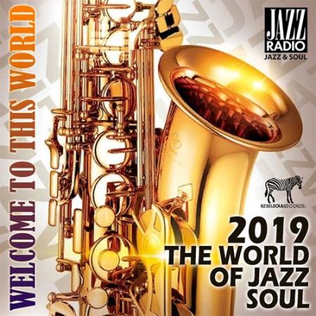 The World Of Jazz Soul (2019)
