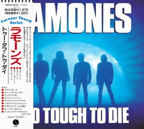 Ramones – Too Tough To Die (Japanese Edition)
