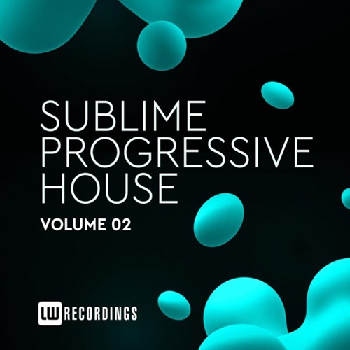 VA - Sublime Progressive House, Vol. 02 (2019)