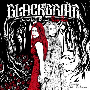 Blackbriar - Snow White And Rose Red [Single] (2019)
