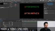 Adobe After Effects: расширенные возможности (2019) Мастер-класс