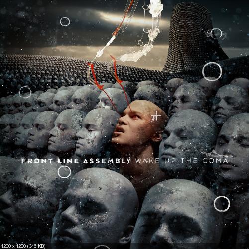 Front Line Assembly - Wake Up The Coma (2019)