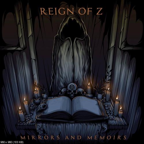 Reign of Z - New Tracks (2018-2019)