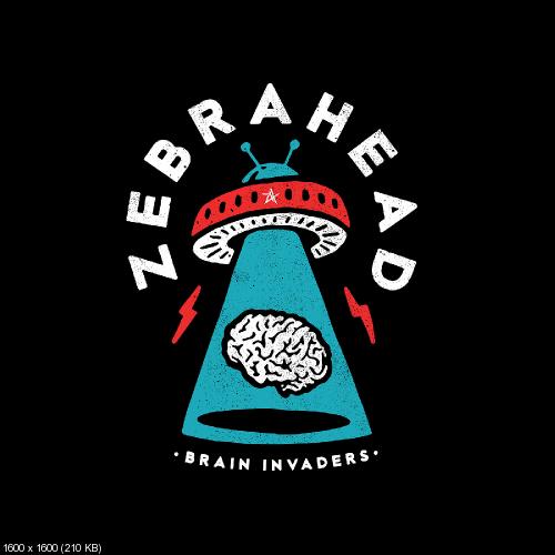 Zebrahead - Brain Invaders (2019)
