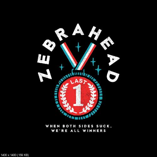 Zebrahead - When Both Sides Suck, We're All Winners (Single) (2019)
