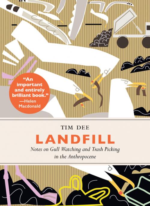 Landfill by Tim Dee