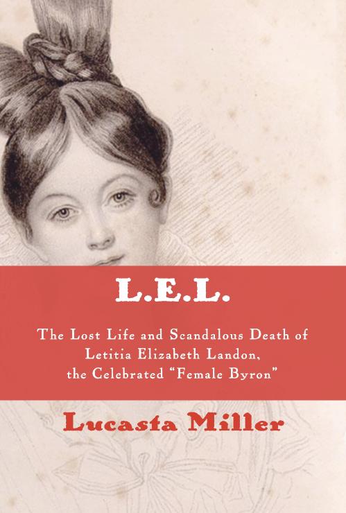 L E L  by Lucasta Miller