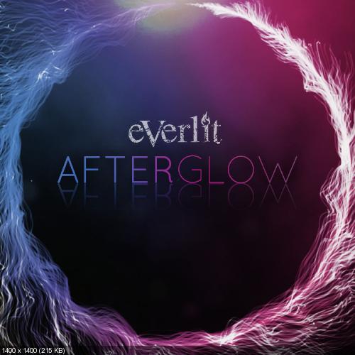 Everlit - Afterglow (Single) (2019)