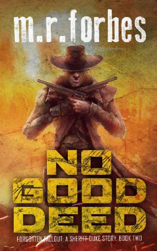 No Good Deed - M R Forbes