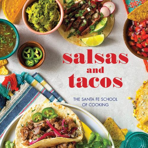 Salsas and Tacos, 2nd Edition(1)