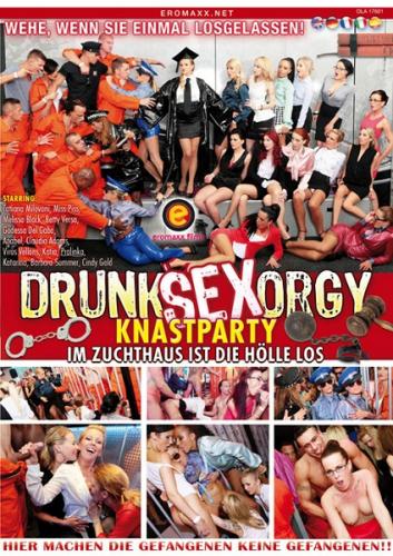 Drunk Sex Orgy - Knastparty Im Zuchthaus ist die Holle los